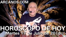 HOROSCOPO DE HOY ARCANOS Martes 17 de Julio de 2018