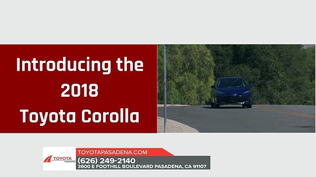 2018 Toyota Corolla Pasadena CA | Toyota Corolla Dealer Pasadena CA