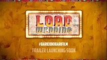 Load Wedding Trailer Releasing Mehwish Hayat & Fahad Mustafa 2018