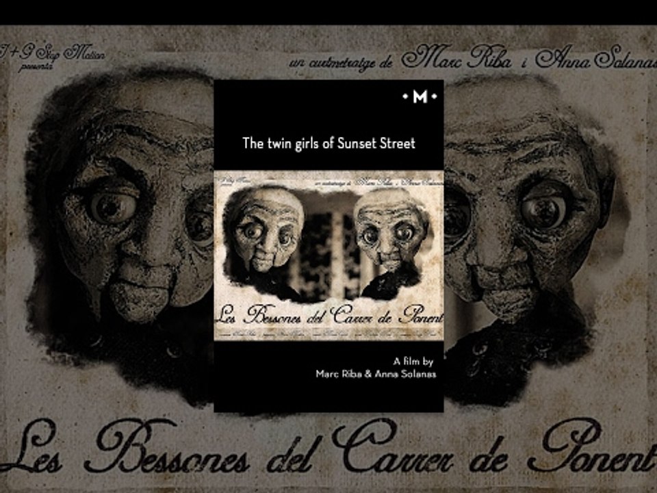 The twin girls of Sunset Street | A Short Film by Marc Riba & Anna Solanas