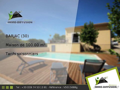 Maison 100.00m2 A louer sur Barjac - Tarifs saisonniers