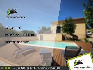 Maison 100.00m2 A louer sur Barjac - Tarifs saisonniers