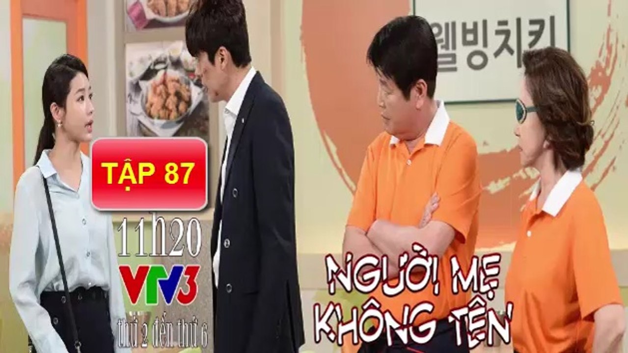 Người Mẹ Không Tên tập 87 VTV3 - nguoi me khong ten tap 87