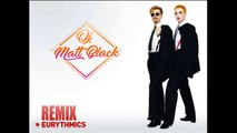 DJ MATT BLACK - SWEET DREAMS REMIX