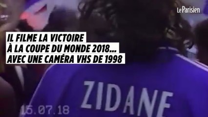 Il filme la victoire à la Coupe du monde 2018… avec une caméra VHS de 1998