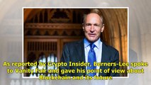 Internet’s Creator Tim Berners-Lee Supports Blockchain Technology
