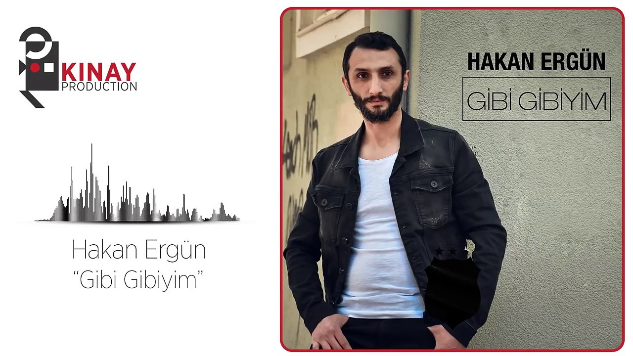 Hakan Ergün - Gibi Gibiyim