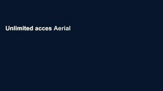 Unlimited acces Aerial Yoga: Combine Traditional Yoga Poses, Pilates, and Dance with the use of a