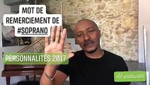 Mot de remerciement de #Soprano  à la rédaction d'Al-watwan. L'artiste figure parmi les 10 personnalités comoriennes qui se sont distinguées durant l'année 2017