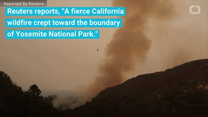 Wildfire Moves Toward Yosemite