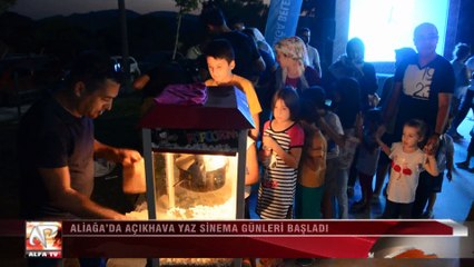 Aliağa’da Açıkhava Yaz Sinema Günleri Başladı