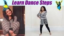 Dance Steps on Channa,  Neha Kakkar song | सीखें Channa गाने पर डांस स्टेप्स | Boldsky