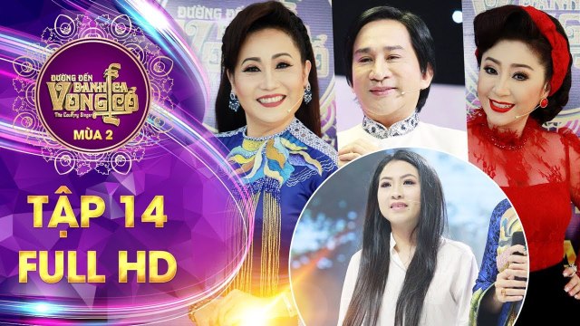 Đường đến danh ca vọng cổ - tập 14 full- Bộ 3 HLV đã tìm ra Top 9 thí sinh xuất sắc, đầy triển vọng