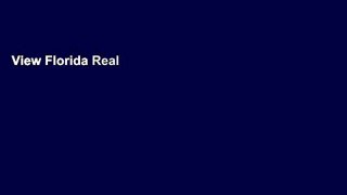 View Florida Real Estate Principles, Practices   Law (Florida Real Estate Principles, Practices