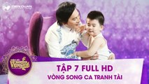 Đường đến danh ca vọng cổ - tập 7 full hd- Con trai HLV Kim Tử Long bất ngờ làm phụ diễn