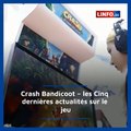 Crash Bandicoot : les dernières actualités du jeu