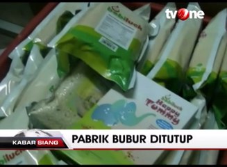 Diduga Berbakteri, Pabrik Bubur Bayi Bebiluck Ditutup