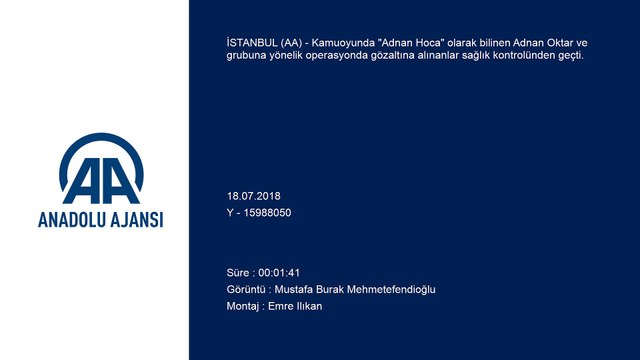 Adnan Oktar grubuna yönelik operasyon (2) - İSTANBUL