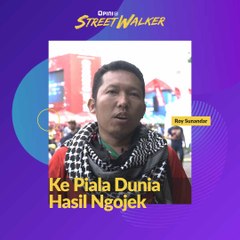 STREETWALKER | Roy Sunandar dan Perjuangannya Menonton Piala Dunia dari Hasil Ojek Online