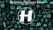 Hospital Records Podcast #368 with London Elektricity