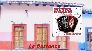 La Barranca - Hermanos Banda De Salamanca