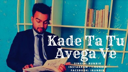 Kadi ta tu avega (ranver) full video song latest punbai song