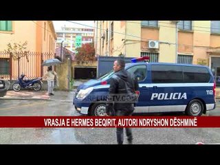 VRASJA E HERMES BEQIRIT, AUTORI NDRYSHON DËSHMINË