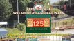 Ffestiniog & Welsh Highland Railways: Hunslet 125 Weekend Part 22 - ‘HOLY WAR'