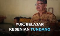 Yuk, Belajar Kesenian Tundang (Pantun Berdendang)