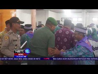 365 Jamaah Haji Asal Ambon Siap Diberangkat Kan #NETHaji2018-NET12