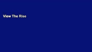 View The Rise and Fall of American Growth: The U.S. Standard of Living since the Civil War (The