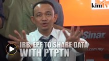 Maszlee Malik: IRB, EPF to share data on income with PTPTN