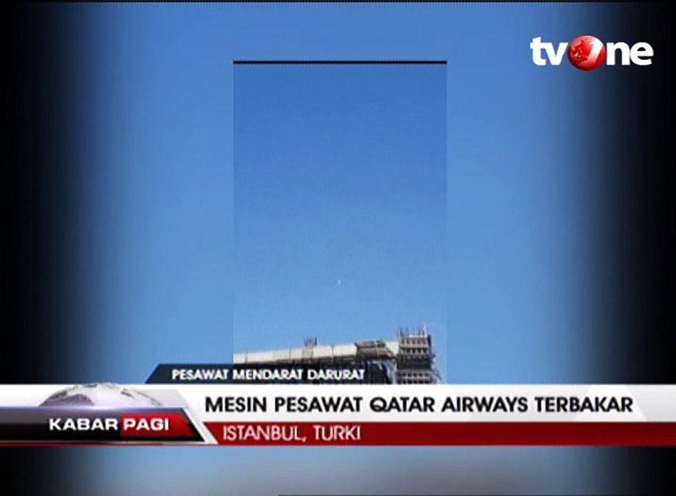 Mesin Terbakar, Pesawat Qatar Airways Mendarat Darurat