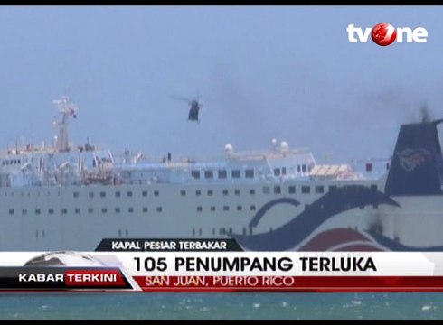Kapal Pesiar Terbakar, 105 Penumpang Terluka