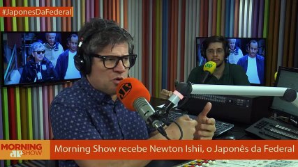 Japonês da Federal - Morning Show - 19/07/18