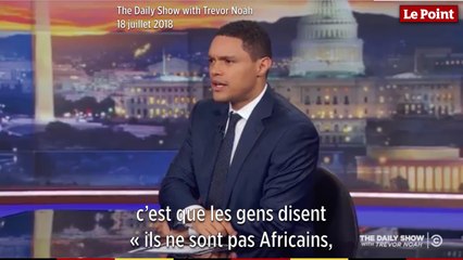 Victoire « africaine » du Mondial 2018 : le message de Trevor Noah ne passe pas