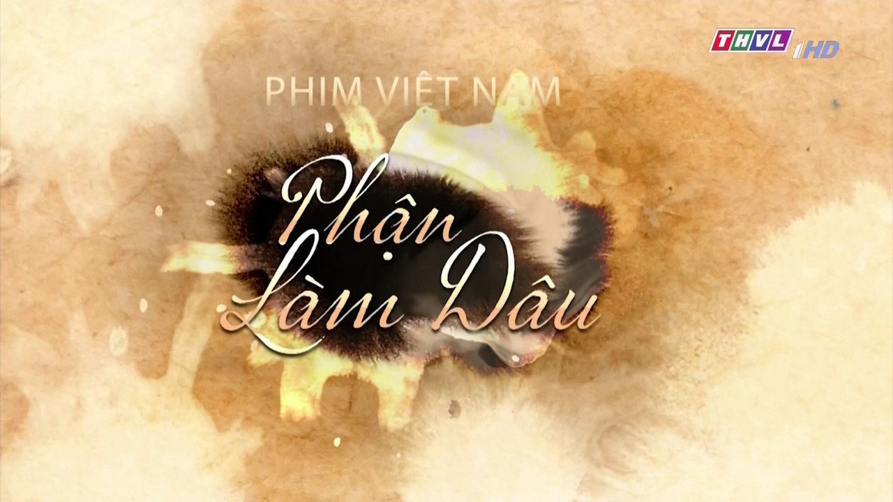Phận Làm Dâu Tập 1 - Phim Việt Nam THVL1