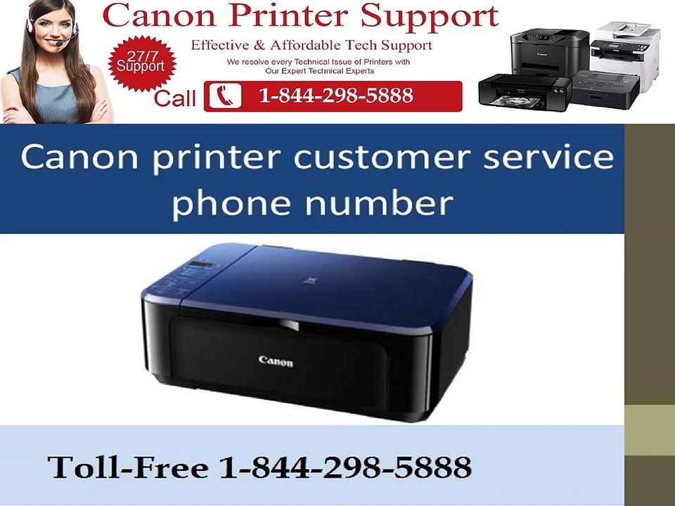 Canon Printer Tech Support Phone Number 1-844-298-5888