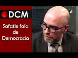 [TEASER #1 DCM NA TVT]Vladimir Safatle fala da Democracia