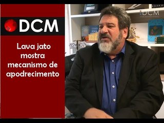 [TEASER #11 DCM NA TVT]Lava jato mostra mecanismo de apodrecimento, diz Cortella