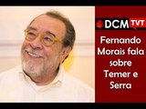 [TEASER #17 DCM NA TVT]Fernando Morais fala sobre a aliança Temer/Serra