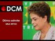 [TEASER #8 DCM NA TVT]Dilma admite seus erros