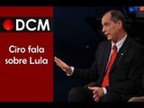 [TEASER #7 DCM NA TVT]Sequestra o Lula e entrega numa embaixada, diz Ciro