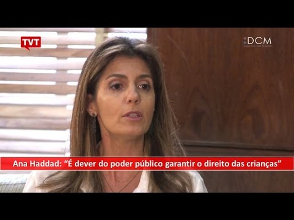[TEASER #26 DCM NA TVT] - Ana Haddad: "É dever do poder público garantir o direito das crianças”