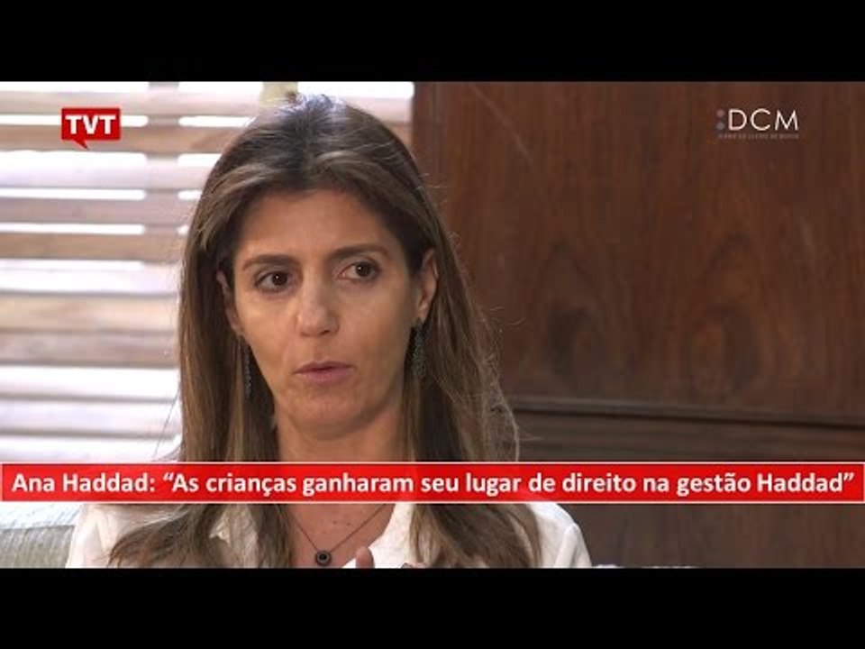 [TEASER #26 DCM NA TVT] - Ana Haddad: "As crianças ganharam seu lugar de direito na gestão Haddad"