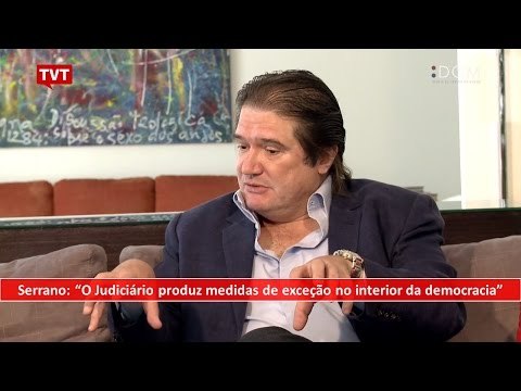 [TEASER #27 DCM NA TVT] Serrano: O Judiciário produz medidas de exceção no interior da democracia