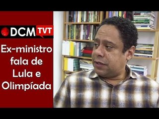 [PROGRAMA #15 DCM NA TVT]"Sem Lula, não haveria Olimpíada", diz Orlando Silva