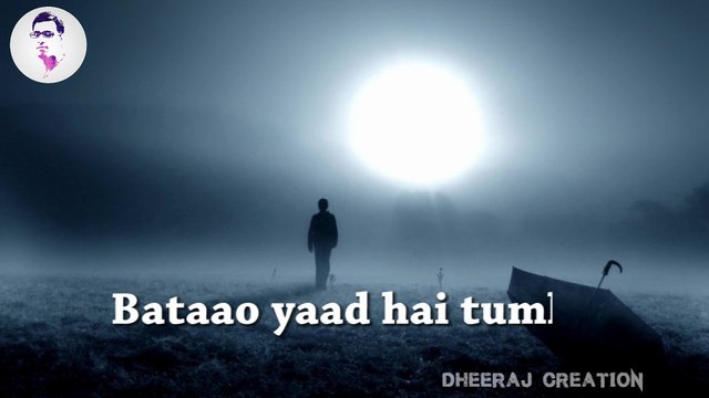SAD WHATSAPP STATUS (ZAROORI THA RAHAT FATEH ALI KHAN) BY DHEERAJ CREATION