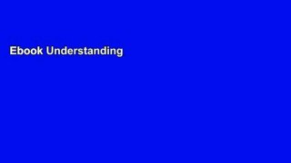 Ebook Understanding Business Full