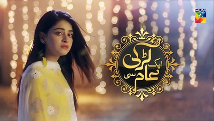 Aik Larki Aam Si Epi  23 HUM TV Drama 19 July 2018